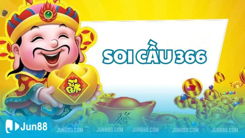 Đôi nét về soi cầu 366